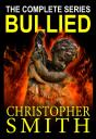 Bullied: The Complete Series - Preview