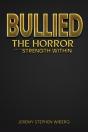 Bullied: The Horror And The Strength Wit - Preview