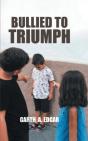 Bullied To Triumph - Preview