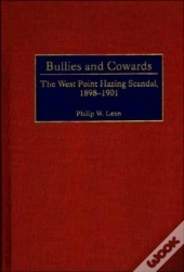 Bullies And Cowards