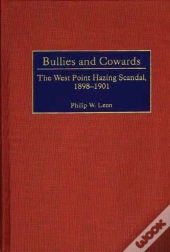 Bullies And Cowards