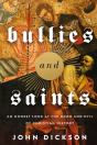 Bullies And Saints - Preview