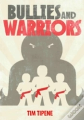 Capa do artigo Bullies & Warriors