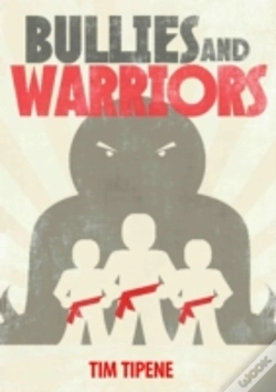 Capa do artigo Bullies & Warriors