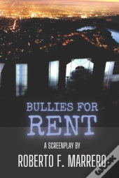 Bullies For Rent