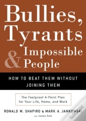 Capa do artigo Bullies, Tyrants, And Impossible People