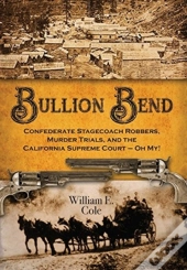 Bullion Bend