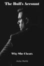 Bull'S Account: Why She Cheats - Preview
