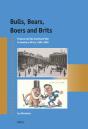 Bulls, Bears, Boers And Brits - Preview