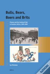 Bulls, Bears, Boers And Brits