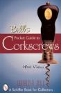 Bull'S Pocket Guide To Corkscrews - Preview