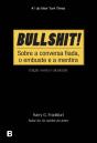Bullshit! - Sobre a Conversa Fiada, o Embuste e a Mentira - Preview
