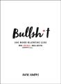 Bullsh*T - Preview
