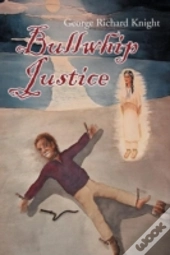 Bullwhip Justice