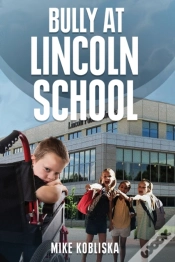 Capa do artigo Bully At Lincoln School