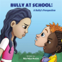 Bully At School - Preview
