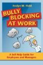 Bully Blocking At Work - Preview