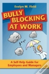 Bully Blocking At Work