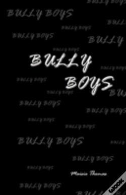 Capa do artigo Bully Boys