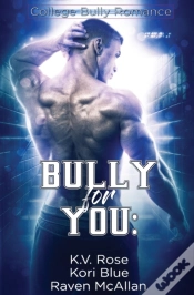 Capa do artigo Bully For You