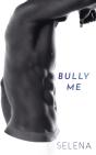 Bully Me - Preview