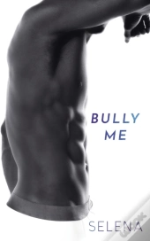 Bully Me