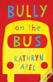 Capa do artigo Bully On The Bus