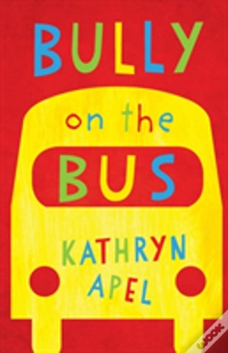Capa do artigo Bully On The Bus