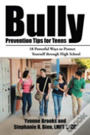 Bully Prevention Tips For Teens