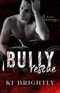Bully Rescue - Preview