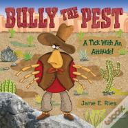 Bully The Pest