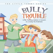 Bully Trouble