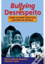 Bullying e Desrespeito