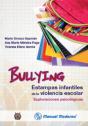 Bullying. Estampas Infantiles De La Violencia Escolar - Preview