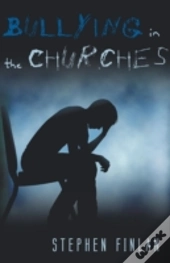 Bullying In The Churches