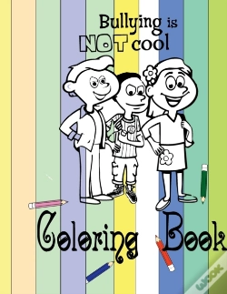 Capa do artigo Bullying Is Not Cool Coloring Book