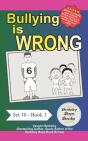 Bullying Is Wrong (Berkeley Boys Books) - Preview