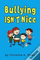 Bullying Isn'T Nice