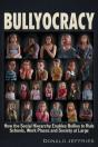 Bullyocracy - Preview