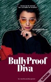 Capa do artigo Bullyproof Diva