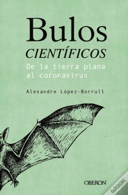 Capa do artigo Bulos Científicos: De La Tierra Plana Al Coronavirus