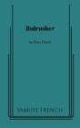 Bulrusher - Preview