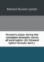 Bulwer'S Plays - Preview