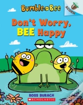 Bumble And Bee: Don'T Worry, Bee Happy