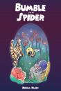 Bumble And The Spider - Preview