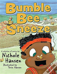 Bumble Bee Sneeze
