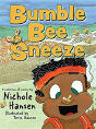 Bumble Bee Sneeze - Preview