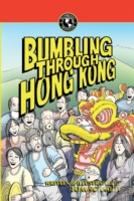 Bumbling Through Hong Kong