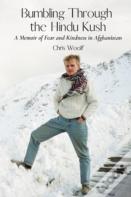 Bumbling Through The Hindu Kush
