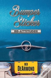Bumper Sticker Be-Attitudes